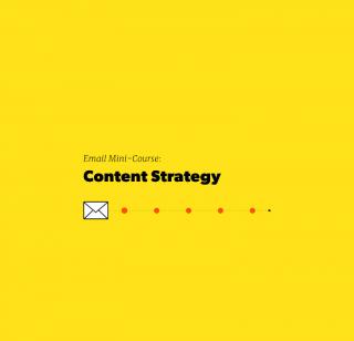 Email Mini-Course: Content Strategy