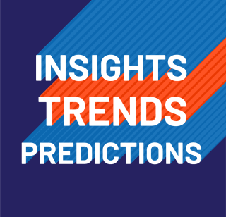 Insights, Trends, Predictions